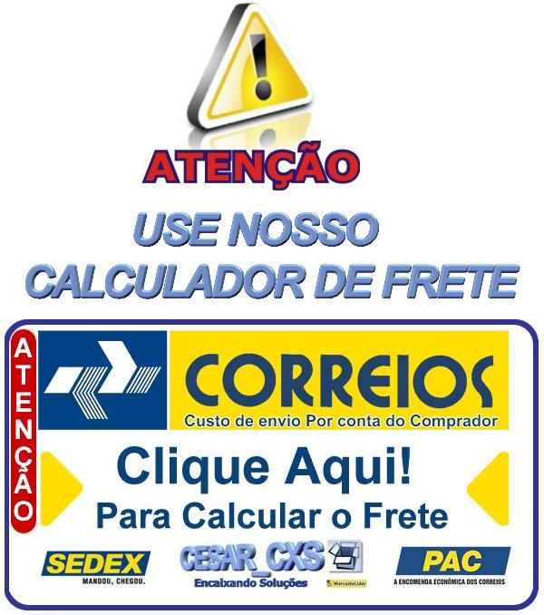 Clique aqui para calcular o valor do frete em CalcularFrete.com